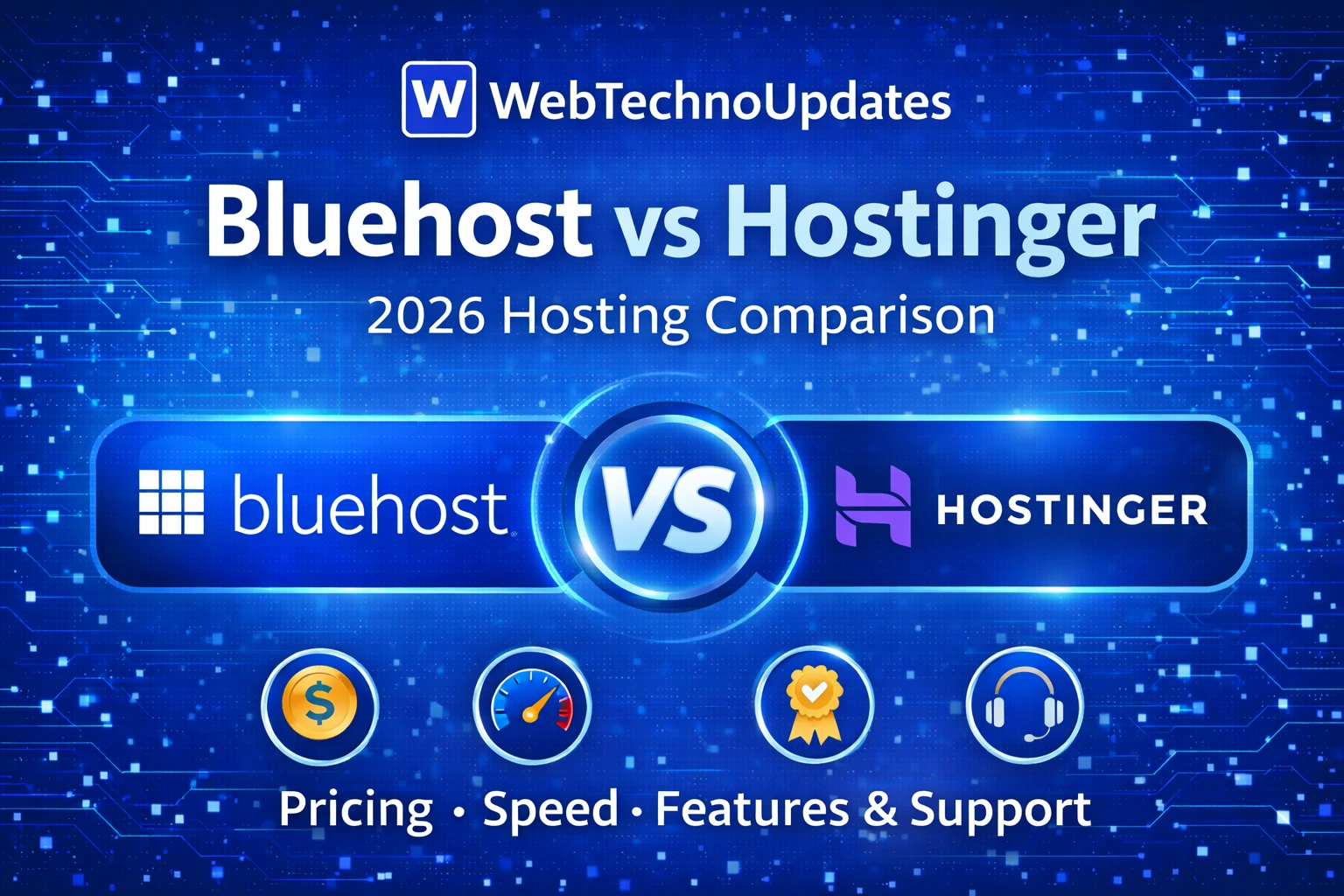Bluehost vs Hostinger: Which Hosting Is Better in 2026