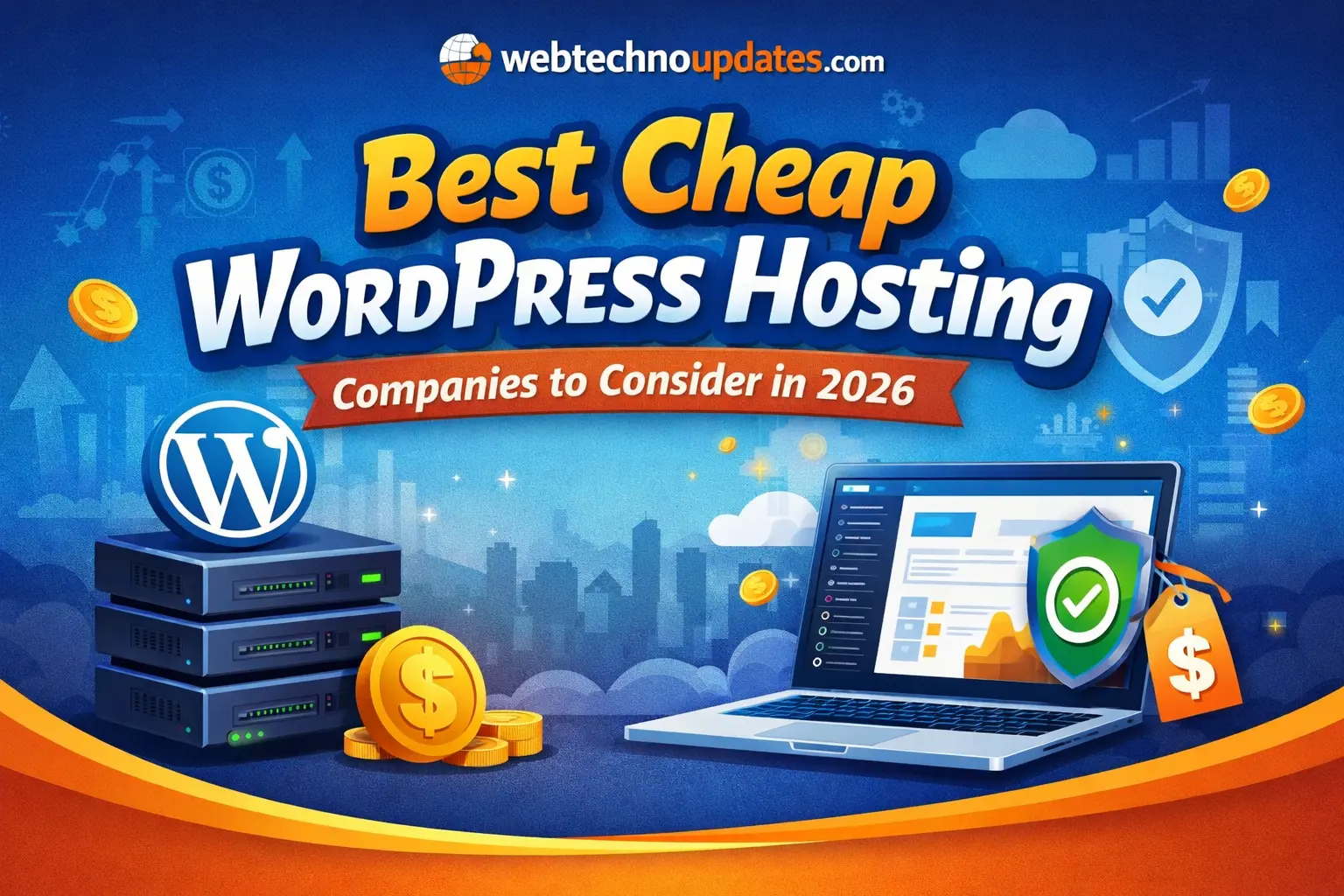 Best Cheap WordPress Hosting Companies to Consider in 2026